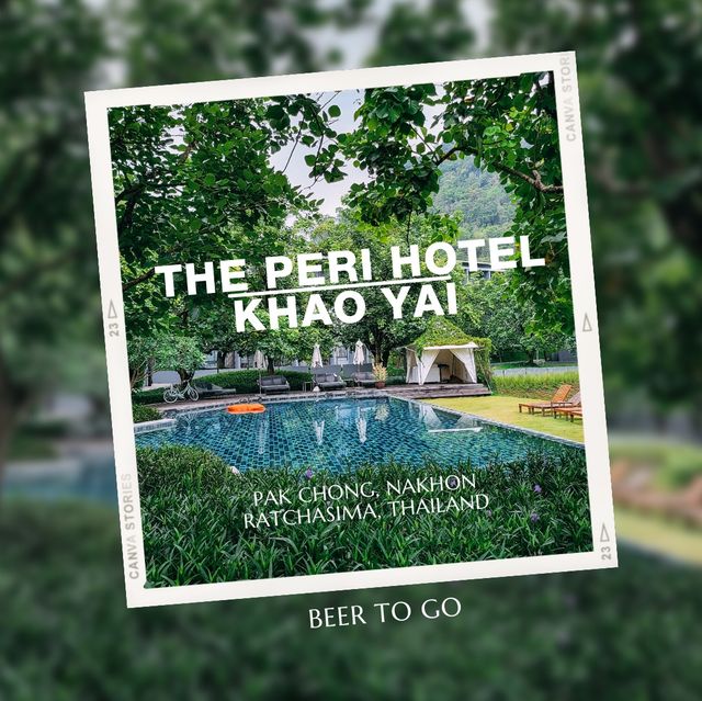 The Peri Hotel Khao Yai เดอะ เภรี โฮเต็ล เขาใหญ่