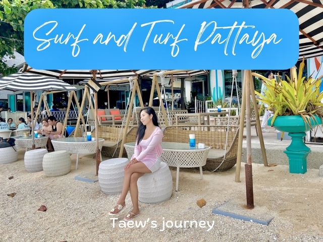 Surf & Turf Pattaya ร้านอาหารริมทะเล 