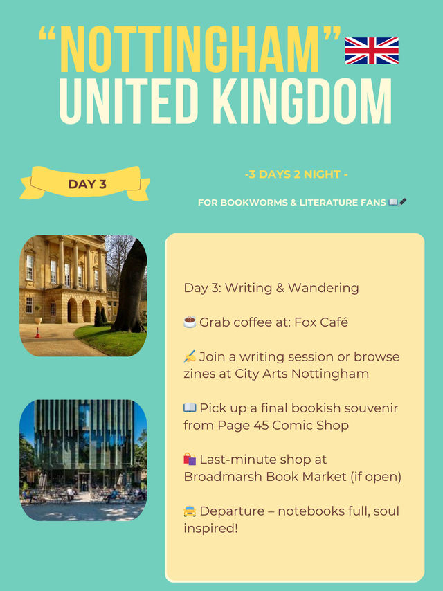 Nottingham itinerary 💚