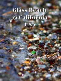 Glass Beach @ California, USA
