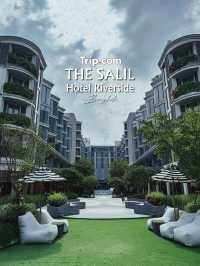 The Salil Hotel Riverside - Bangkok 🍹