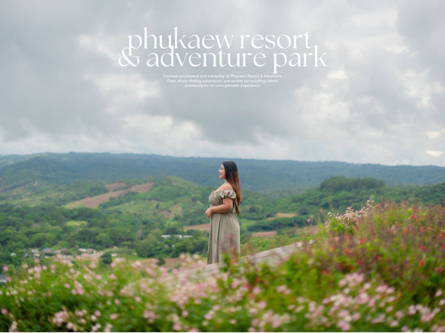 Phukaew Resort & Adventure Park #รีสอร์ทเขาค้อ