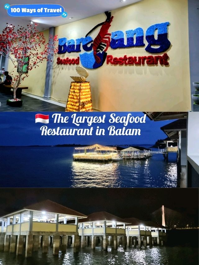 🇮🇩 Largest Seafood Restaurant in Batam📍Barelang Seafood Restaurant