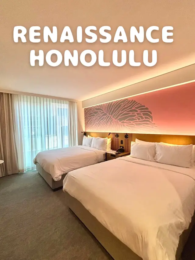RENAISSANCE HONOLULU
