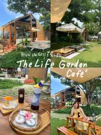 🌷 The Life Garden Cafe คาเฟ่บรรยากาศน่ารัก