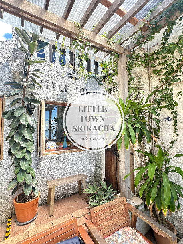 Little Town Sriracha : คาเฟ่ลับศรีราชาติดริมทะเล