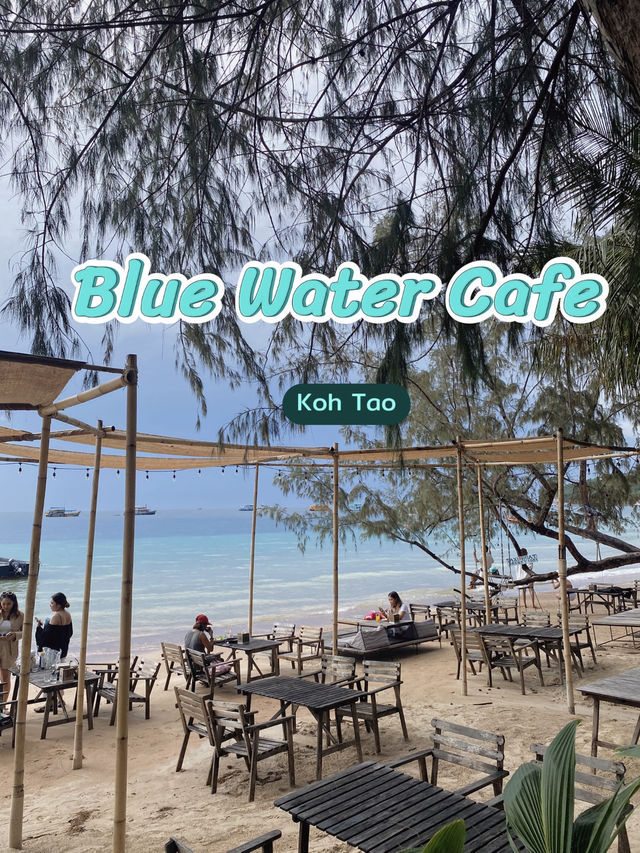 Blue Water Cafe & Restaurant ชิลล์ๆที่เกาะเต่า 🐢🌊