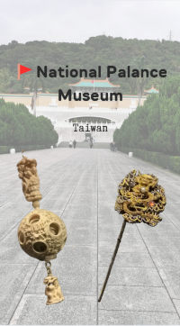 Cultural Treasure @ National Palace Museum, Taiwan