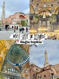 Must-Visit in Istanbul: Hagia Sophia