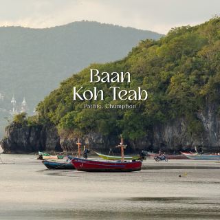 "Ban Koh Tieb" is a small fishing community in Chumphon Province.