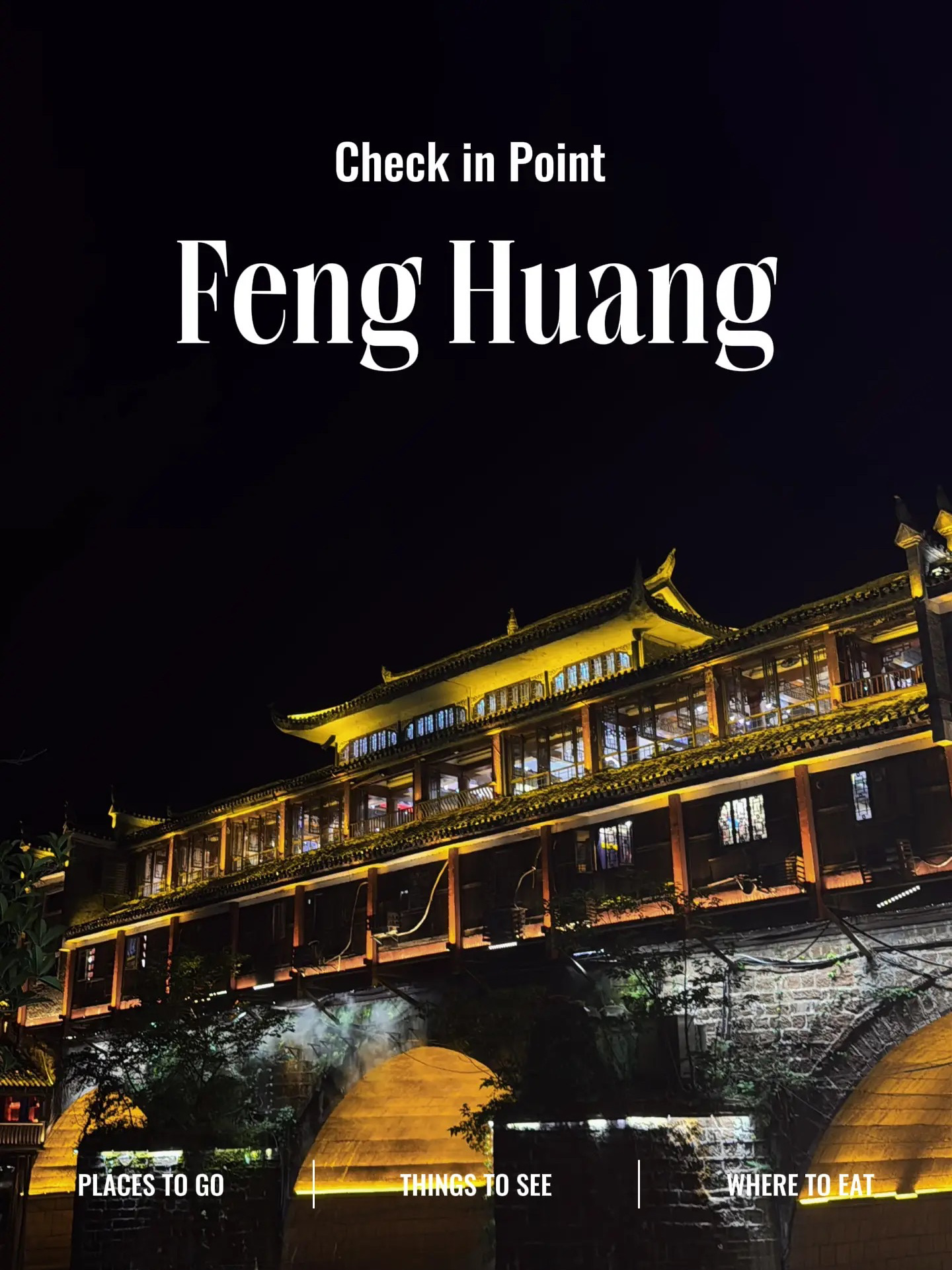 ✨Feng Huang เมืองโบราณที่อยากกลับไปซ้ำ 🇨🇳