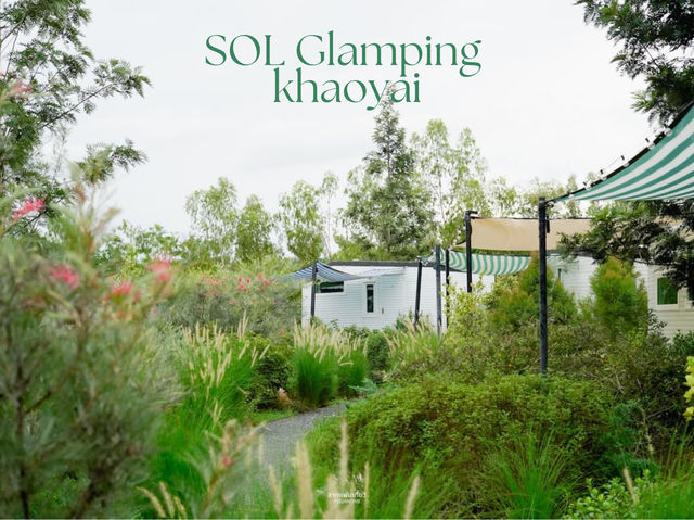 SOL Glamping Khaoyai ที่พักสไตล์ Glamping