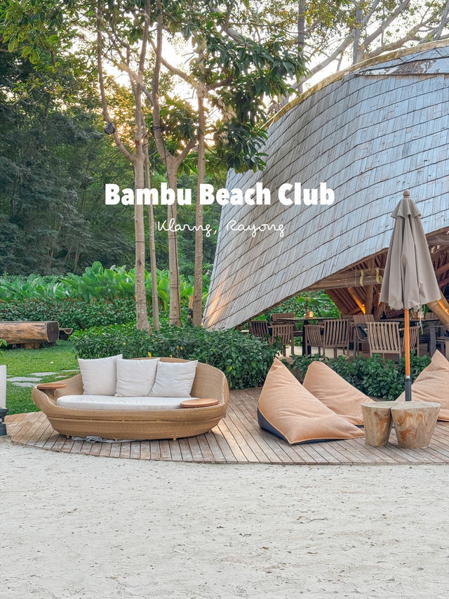 Bambu Beach Club บีชคลับสวยสุดปังริมทะเลระยอง