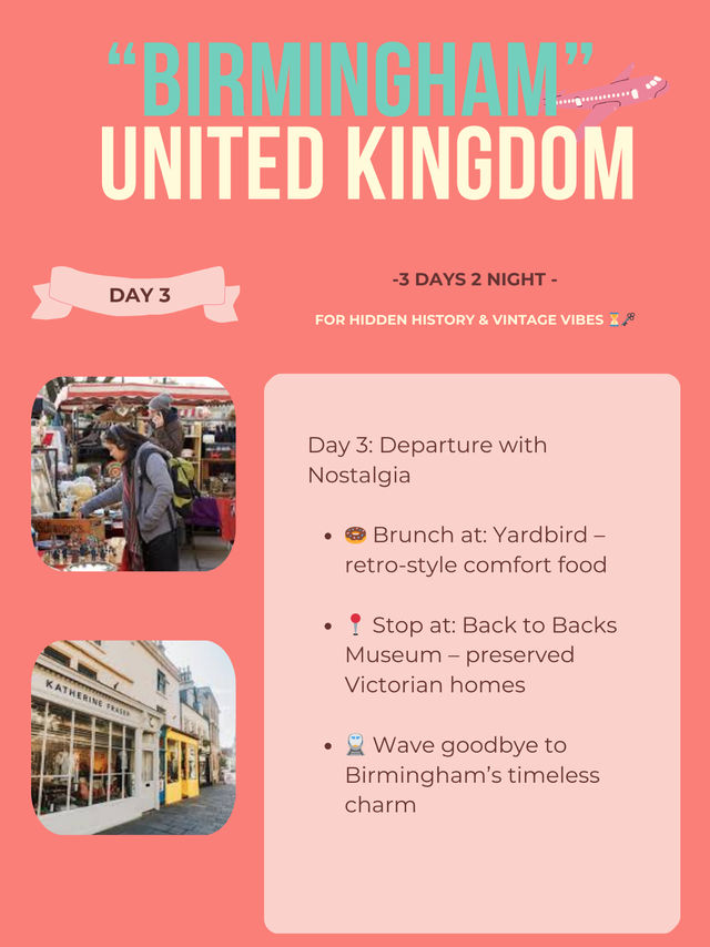 Birmingham 3-days itinerary ☂️