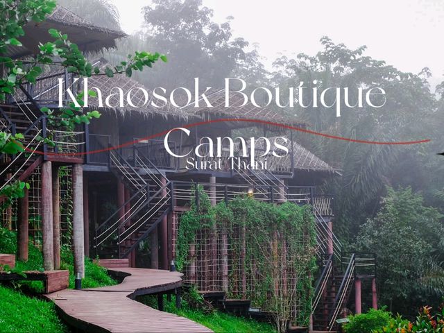 – Khao Sok Boutique Camp 🌿
