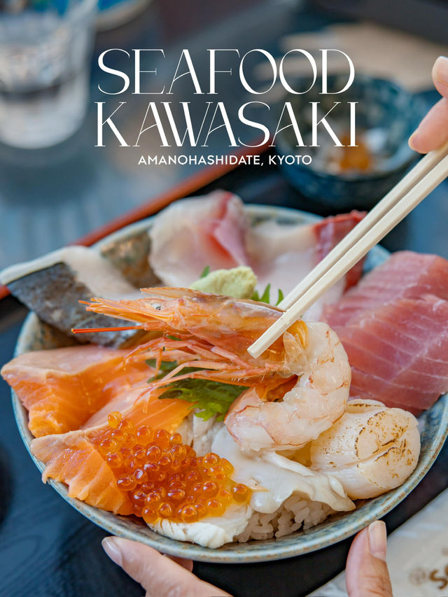 Seafood Kawasaki ข้าวหน้าปลาดิบเจ้าดังแห่งMiyazu