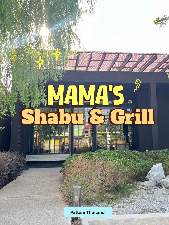 Mama’s shabu & grill pattani 