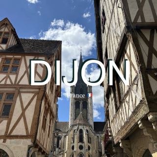🇫🇷 The Most Underrated French City: Dijon