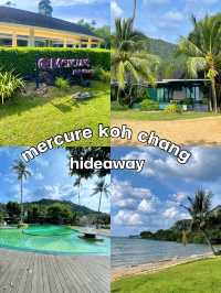 mercure koh chang hideaway🏝️🐘