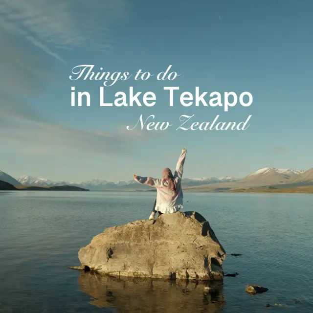 Things to Do in Lake Tekapo, New Zealand