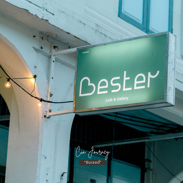  Bester Café & gallery คาเฟ่ปัตตานี ย่านเมืองเก่า