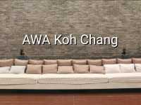 แวะมาพักที่ AWA Koh Chang