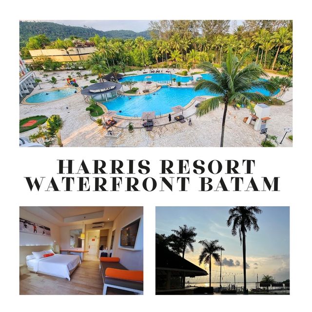 Discovering Paradise at HARRIS Waterfront Batam