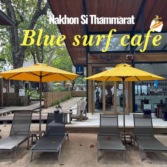 คาเฟ่ริมทะเลสุดคิ้ว ที่นครศรีธรรมราช 🏖️