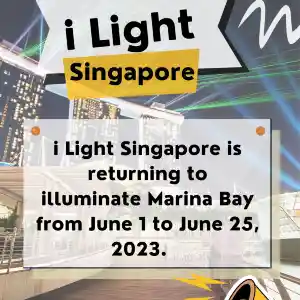 i Light Singapore is back from June 1！🌃💖