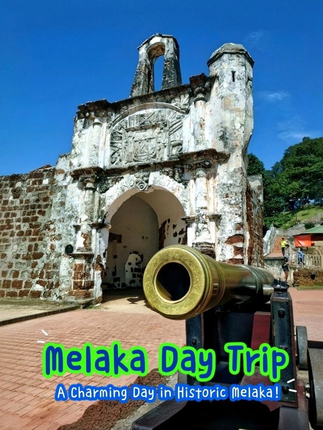 A Delightful Day Trip to Historical Melaka.