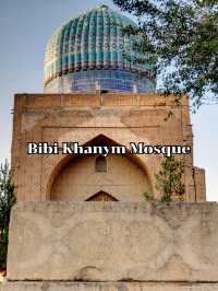 Bibi-Khanym Mosque 