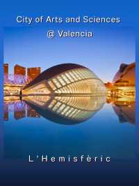 City of Arts and Sciences @ Valencia