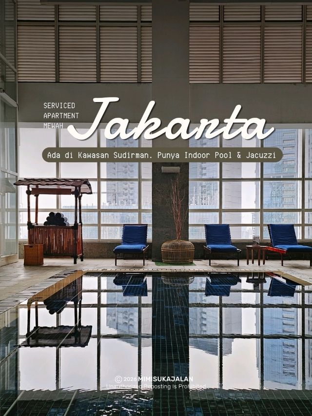 SERVICED APARTMENT MEWAH DI KAWASAN SUDIRMAN
