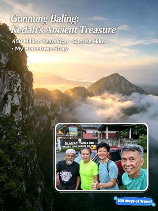 🏔️ GUNUNG BALING: Kedah’s Ancient Limestone Treasure Baling, Kedah, Malaysia