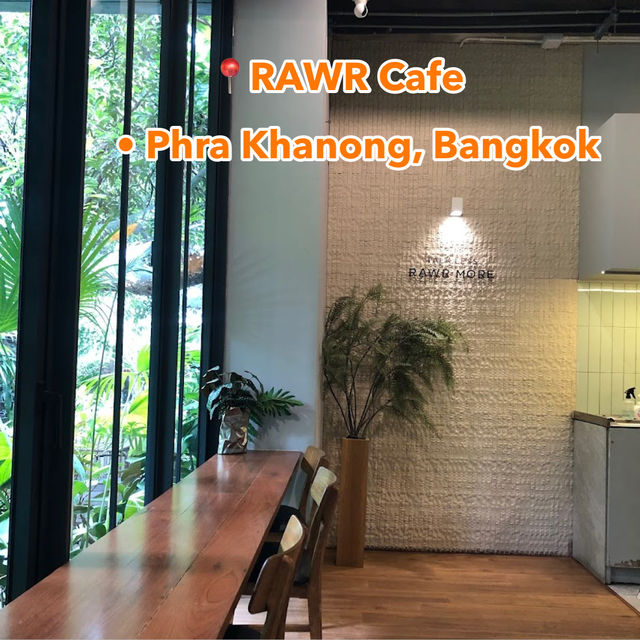 RAWR Cafe • Phra Khanong, Bangkok