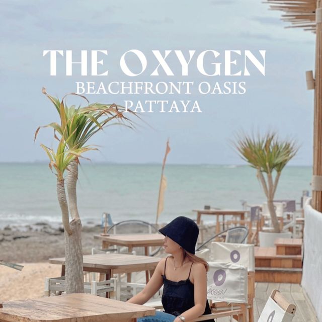 ✨The Oxygen Beachfront Oasis Pattaya 