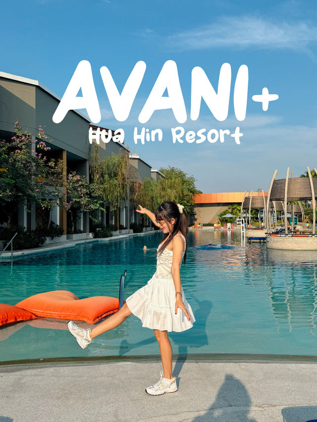 ⭐️ AVANI+ หัวหิน รีสอร์ท ที่พักสวย บริการดี 