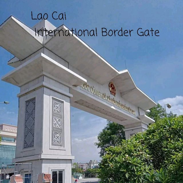 Lao Cai International Border Gate