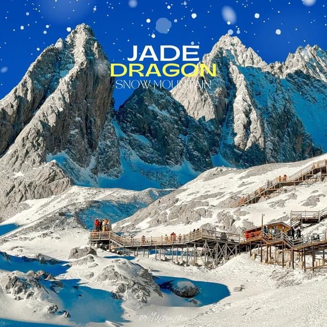 Jade Dragon Snow Mountain