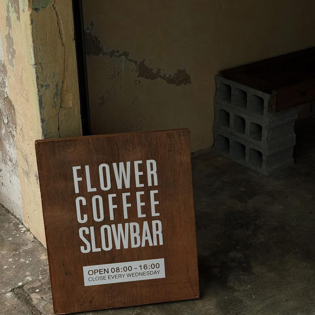  คาเฟ่ลับที่คอกาแฟห้ามพลาด!Flower Coffee Slow Bar