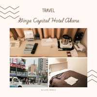 Ginza Capital Hotel Akane โตเกียว 🏙️🇯🇵