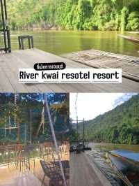 River Kwai Resotel, กาญจนบุรี สาย ธรรมชาติ ต้องชอบ