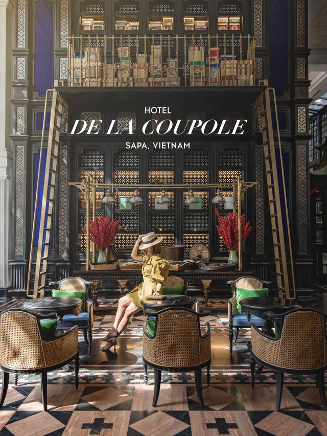 Hotel De La Coupole โรงแรมที่สวยที่สุดในซาปา