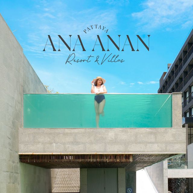 🌊💙ANA ANAN Resort โรงแรมพัทยามุมสระว่ายสุดจึ้ง
