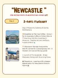 Newcastle itinerary -History & Culture 