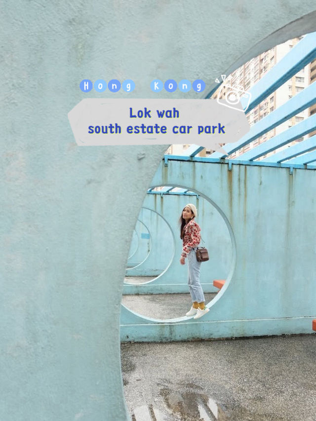 จุดถ่ายรูปสุดฮิต Lok Wah South Estate Parking