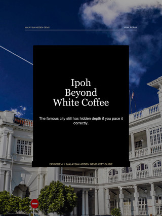 🇲🇾 Ipoh Beyond White Coffee: How I Would Actually Plan It ☕
