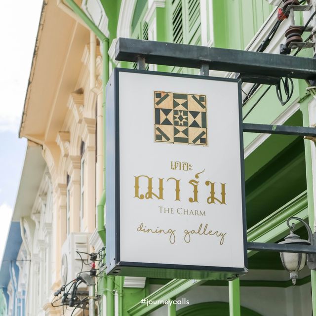The Charm Dining Gallery #ภูเก็ต 