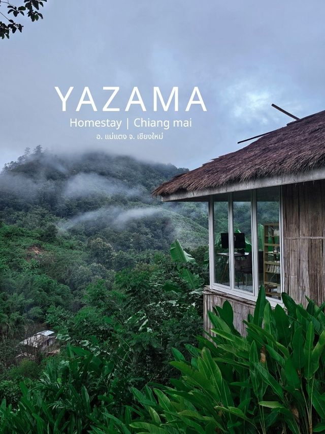 YAZAMA Homestay | แม่แตง