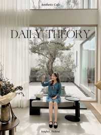 Daily Theory คาเฟ่น้องใหม่ย่านเจริญนคร สุดปัง